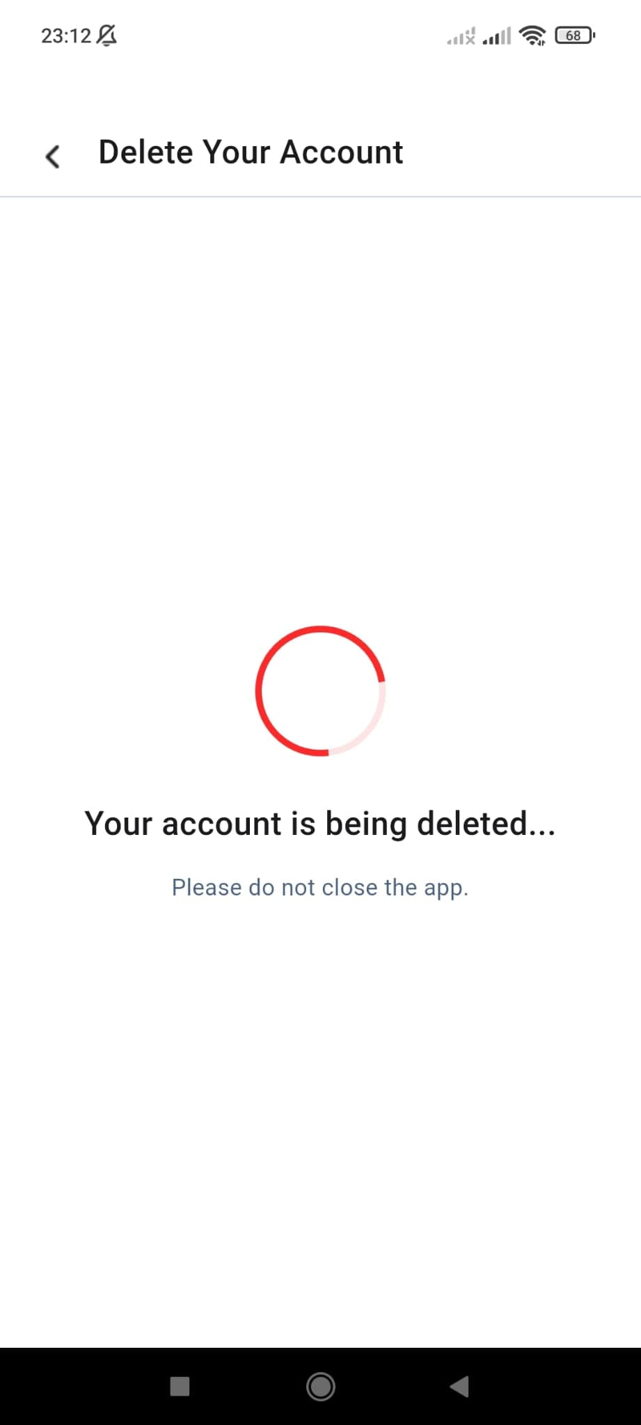 Loading screen while the account is being deleted