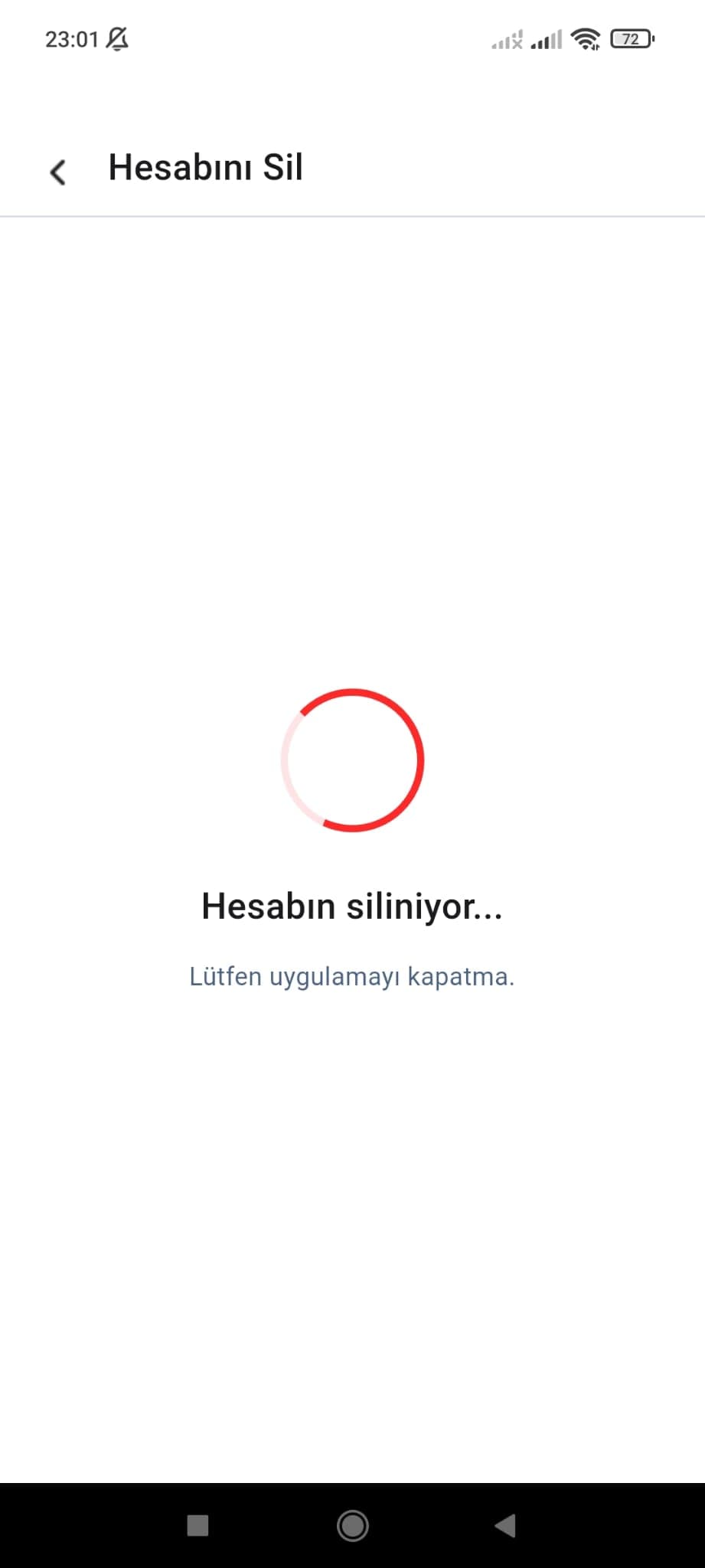 Hesap silme islemi devam ederken yukleme gosteren Turkce uygulama ekran goruntusu